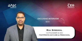 Raj Singhal, Co-Founder & CEO, Footprints Daycare and Preschool