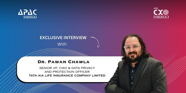 ‘Insurance companies today require a strategic blend of governance, technology, and agility': Dr. Pawan Chawla, Senior VP, CISO & Data Privacy and Protection Officer, Tata AIA Life Insurance Company Limited