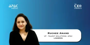 Ruchee Anand has been appointed Vice President – Talent Solutions, Asia Pacific at LinkedIn, where she will lead regional strategy, growth, skills-based hiring and data-driven recruitment transformation across APAC markets.