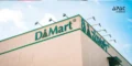 DMart Operator Avenue Supermarts Q4 Profit Jumps 16.9% to Rs 724 Crore, Revenue Rises 19%