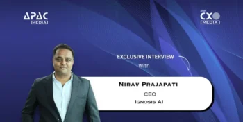 “The Next Wave of BFSI Innovation Will Connect Data, Intelligence and Action,” Says Nirav Prajapati, CEO, Ignosis AI