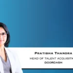 DoorDash Appoints Pratibha Thandra As Head Of Talent Acquisition