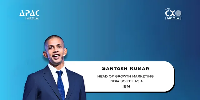 IBM Names Santosh Kumar India South Asia Growth Marketing Head