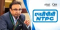 IAS Diwakar Nath Misra Appointed Government Nominee Director on NTPC Board