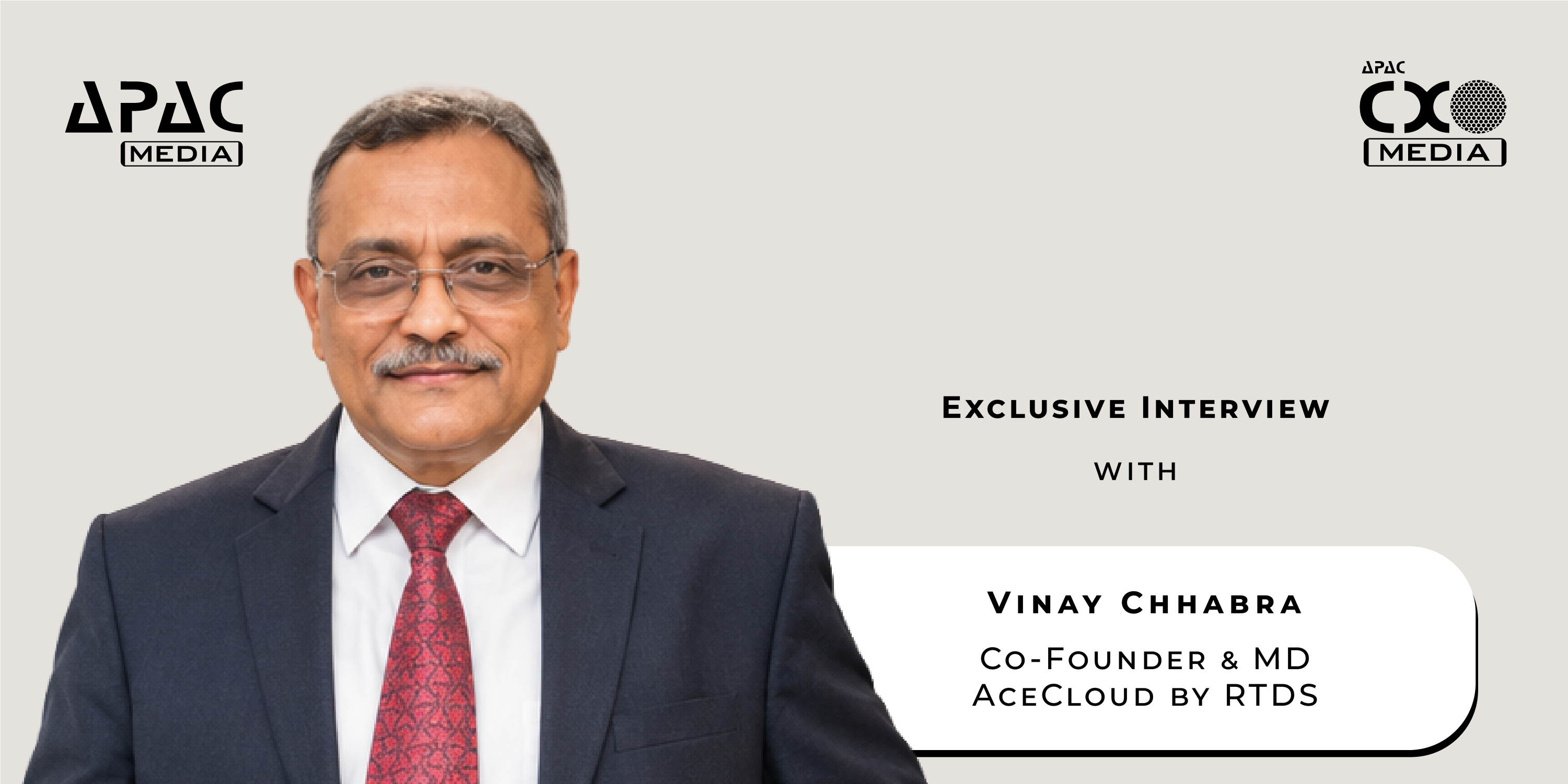 ‘AceCloud's differentiation is the combination of performance, economics, control and hands-on support’: Vinay Chhabra, Co-Founder & MD, AceCloud by RTDS